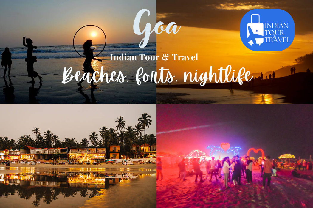 Goa in Beaches Forts Nightlife